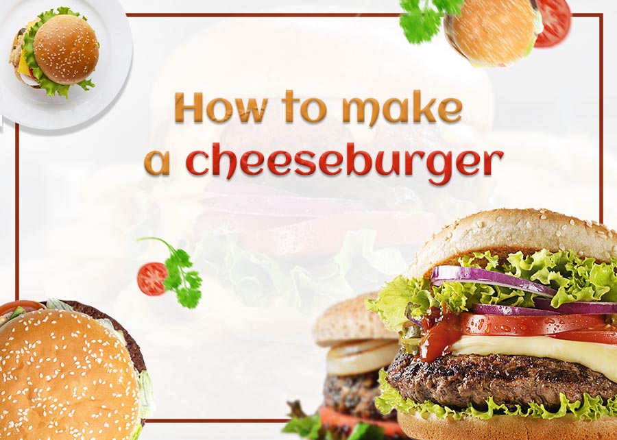 how-to-make-a-cheeseburger