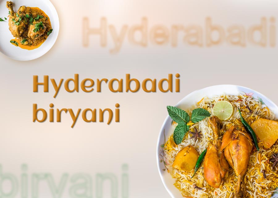 Hyderabadi Biryani